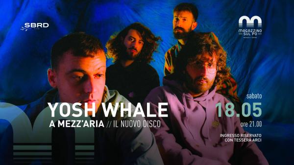 Yosh Whale “A mezz’aria” – il nuovo disco