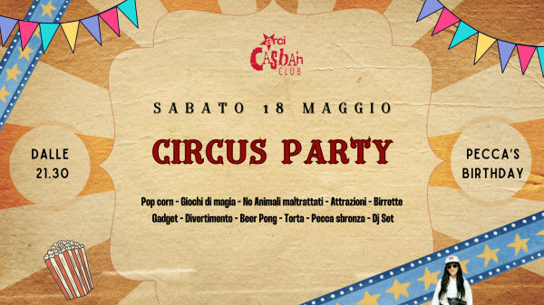 CIRCUS PARTY // Pecca's Birthday