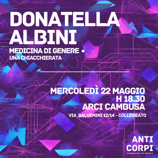 Donatella Albini - Medicina di genere, una chiacchierata