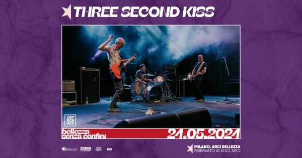 THREE SECOND KISS