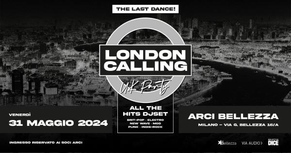 LONDON CALLING - UK PARTY
