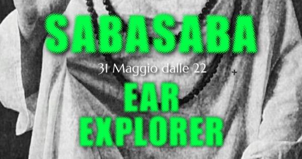 SABASABA + EAR EXPLORER