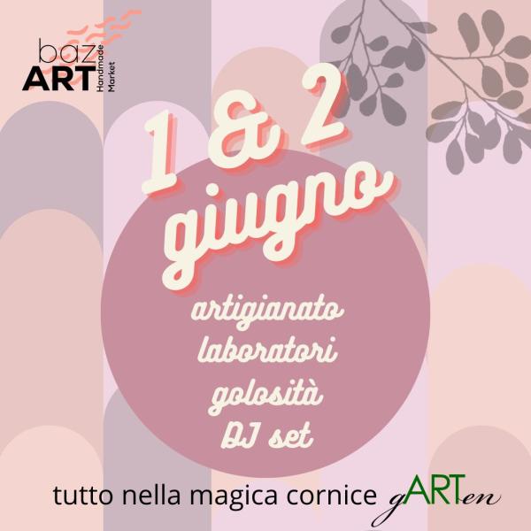 bazART Handmade Market @ gARTen