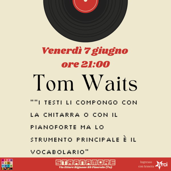 I suoni della musica: Tom Waits