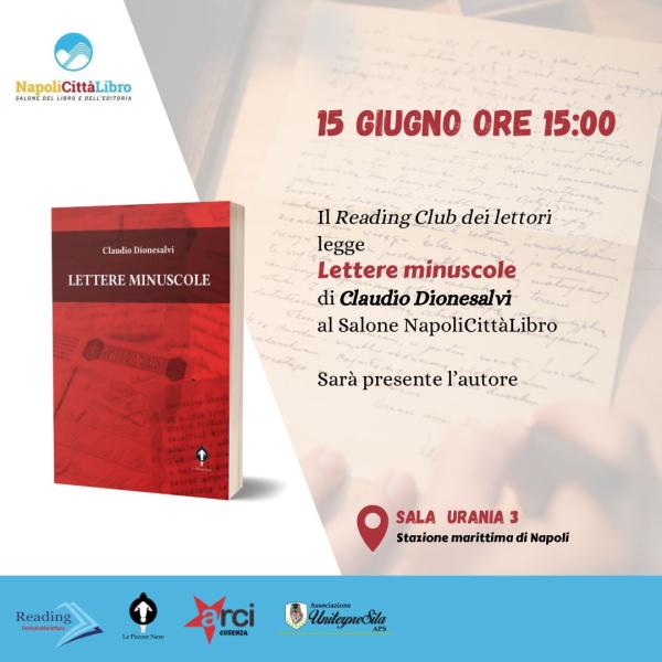 Il Reading Club dei lettori itinerante legge "Lettere minuscole" di Claudio Dionesalvi