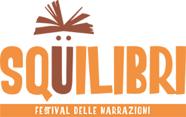 Squilibri Festival Delle Narrazioni: Primo giorno