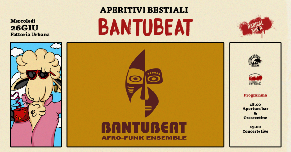 APERITIVI BESTIALI || BANTUBEAT
