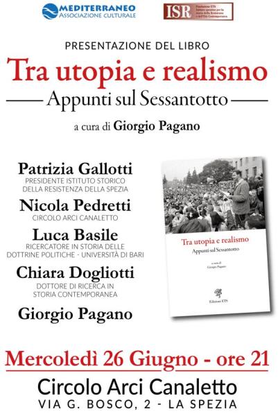 Presentazione di “Tra utopia e realismo. Appunto sul sessantotto“