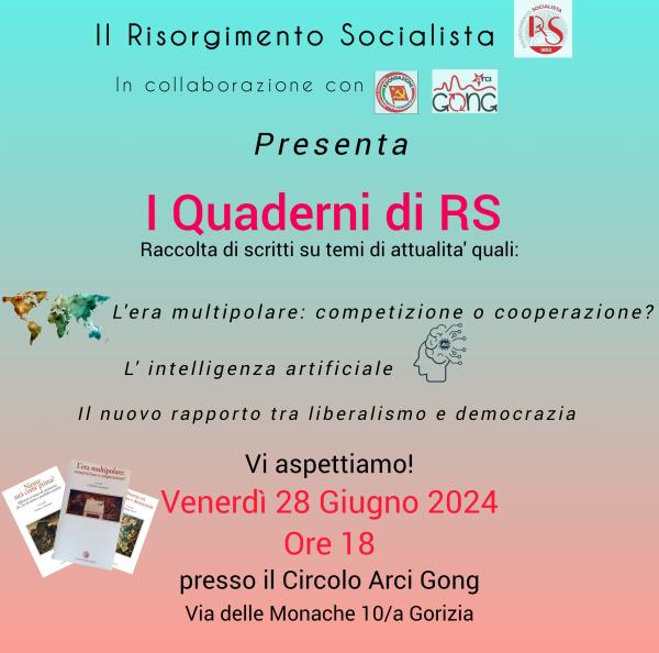 PRESENTAZIONE DEI QUADERNI DI RISORGIMENTO SOCIALISTA