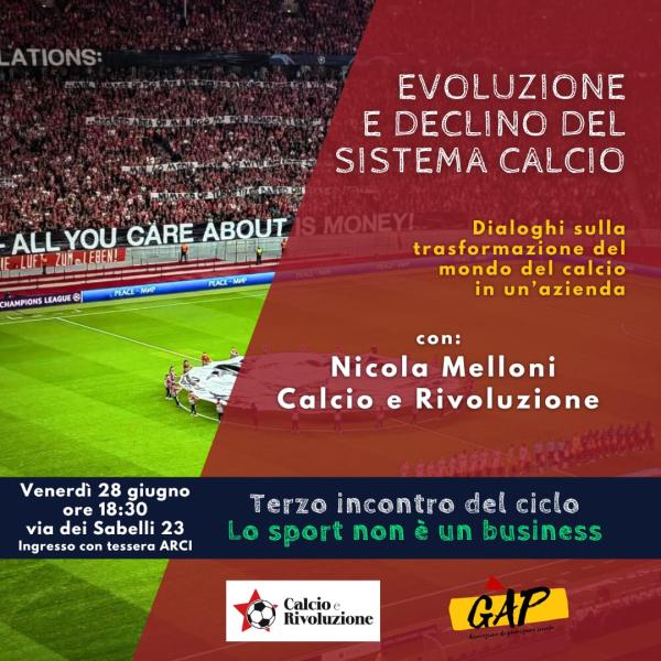 Evoluzione e del declino del sistema calcio, dialoghi sulla trasformazione del mondo del calcio in un’azienda.