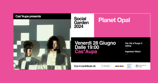 PLANET OPAL | Social Garden 24