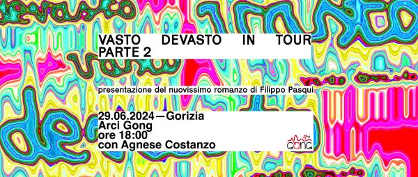 Vasto Devasto in tour - parte 2