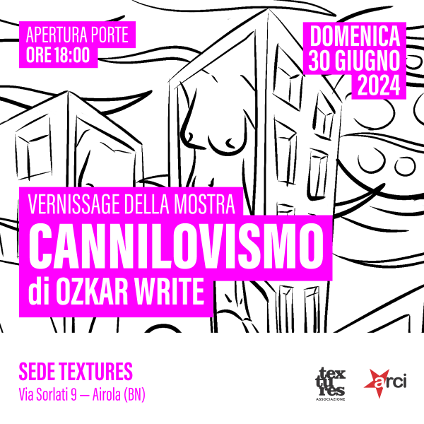 Cannilovismo - Vernissage mostra di Ozkar Write