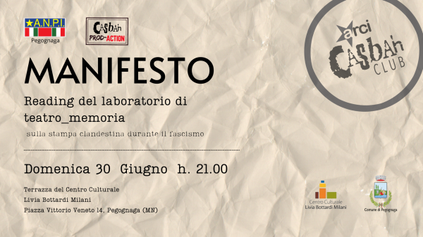 MANIFESTO - Reading del laboratorio di teatro_memoria sulla stampa clandestina durante il fascismo