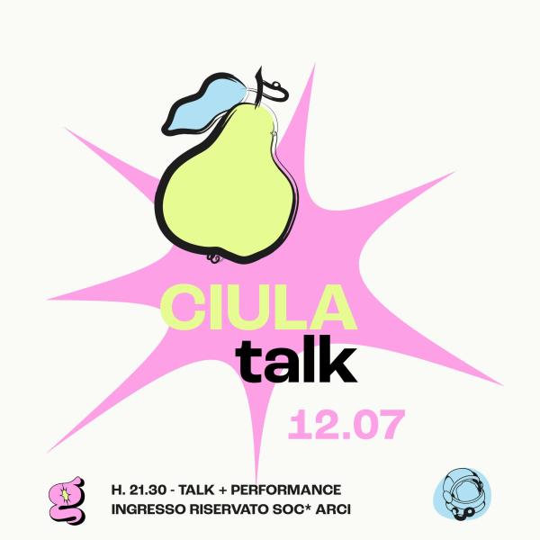 CiulaTalk | Giargiame x Circolo Gagarin