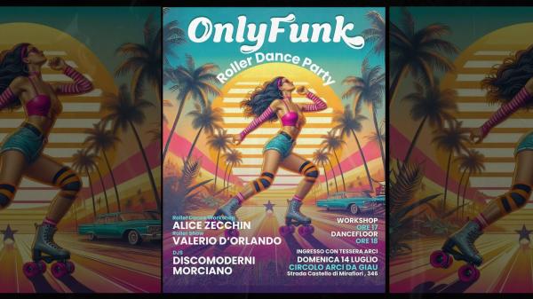 FUNK & ROLLER PARTY — Only Funk