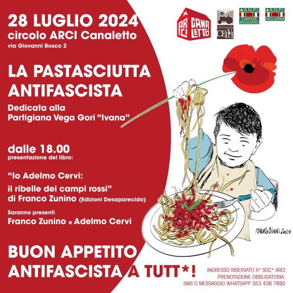 La Pastasciutta Antifascista!