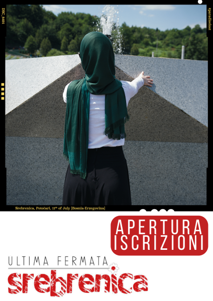 Sono aperte le ISCRIZIONI per #UltimaFermataSrebrenica 2024