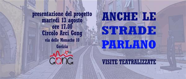 Presentazione del progetto: Anche le strade parlano