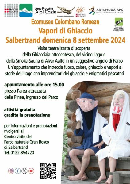 VISITA TEATRALIZZATA “VAPORI DI GHIACCIO” - SALBERTRAND (TO)