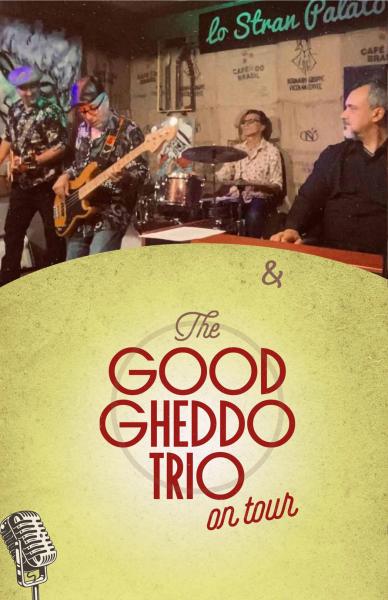 Alberto Marsico e Good Gheddo Trio  Blues