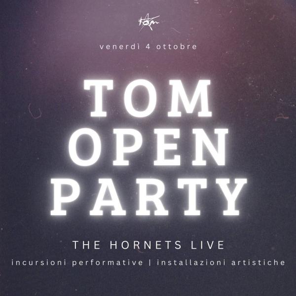 TOM OPEN PARTY