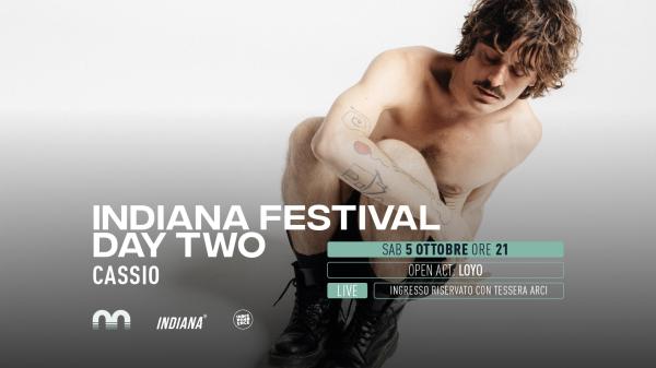 INDIANA FESTIVAL day 2 @ Magazzino sul Po