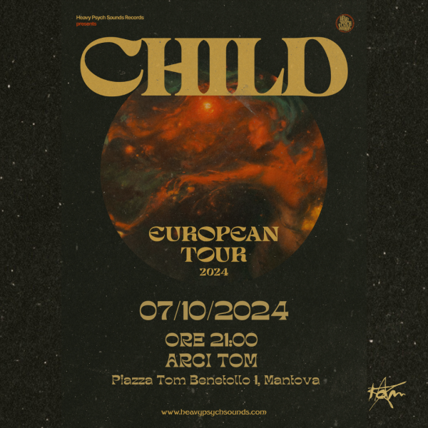 CHILD - EUROPEAN TOUR