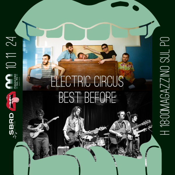 Sofà so good w/ Electric Circus + Best Before