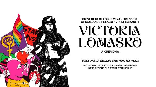 VICTORIA LOMASKO a CREMONA. Voci dalla Russia che non ha voce
