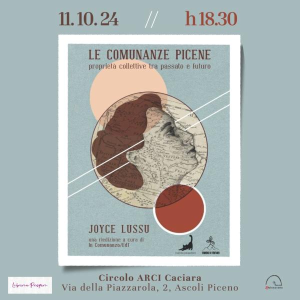 Presentazione del libro "COMUNANZE PICENE". Proprietà collettive tra passato e futuro, Edizioni Malamente, con Emidio di Treviri