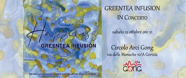 GreenTea InFusion in concerto