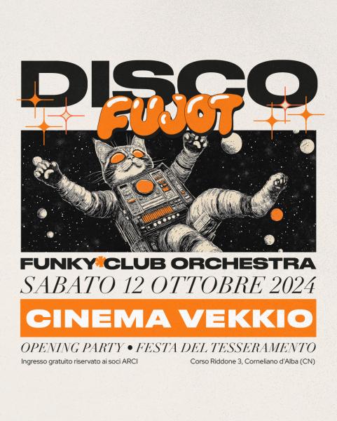 FESTA DEL TESSERAMENTO 24/25 CON DISCO FUJOT