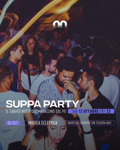 Suppa party – il sabato notte del Magazzino