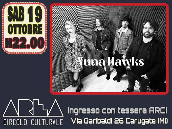 YUNA HAWKS @ Arci Area