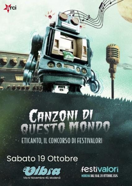 Canzoni da questo Mondo ,   Eticanto esibizione finale concorso musicale del festival Valori