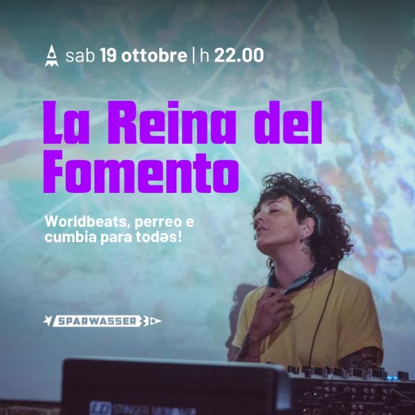 LA REINA DEL FOMENTO - DJ SET