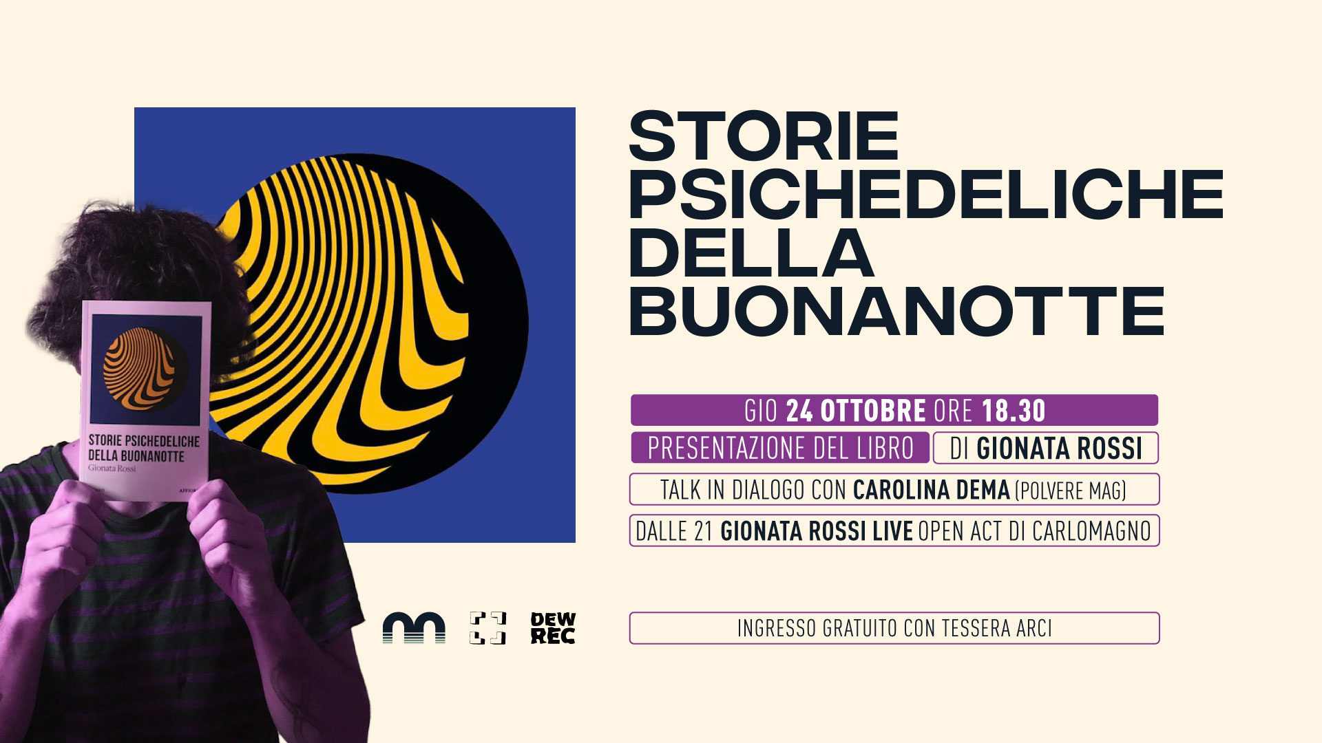Presentazione libro: "Storie psichedeliche della buonanotte" di Gionata Rossi