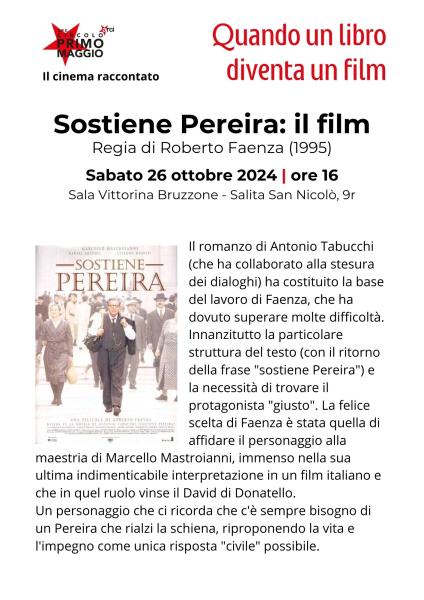 Il cinema raccontato. Quando un libro diventa un film. Sostiene Pereira: il film