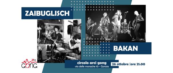 ZAIBUGLISCH + BAKAN IN CONCERTO