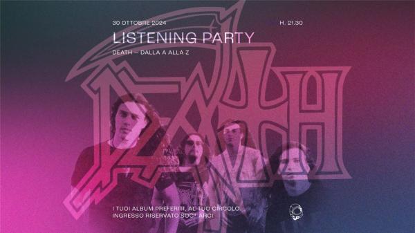Listening Party: Death Edition | Circolo Gagarin