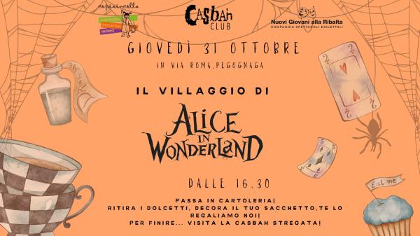 Il villaggio di ALICE IN WONDERLAND - Halloween in via Roma