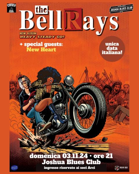 The Bellrays + New Heart live