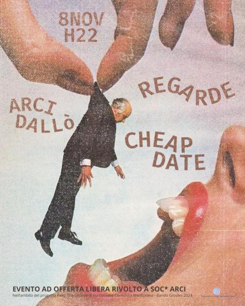 REGADE + CHEAP DATE