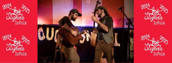 Duo du Balcon@ScigheraInfolk
