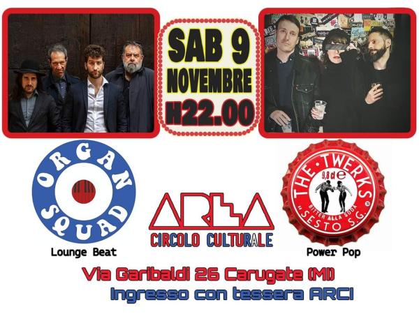 Organ Squad + The Twerks