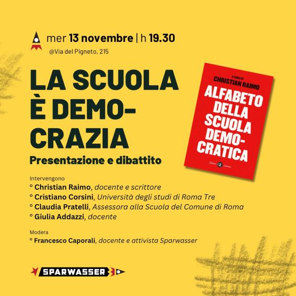 La scuola è democrazia - dibattito con Christian Raimo