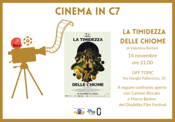 Cinema in C7 | La timidezza delle chiome