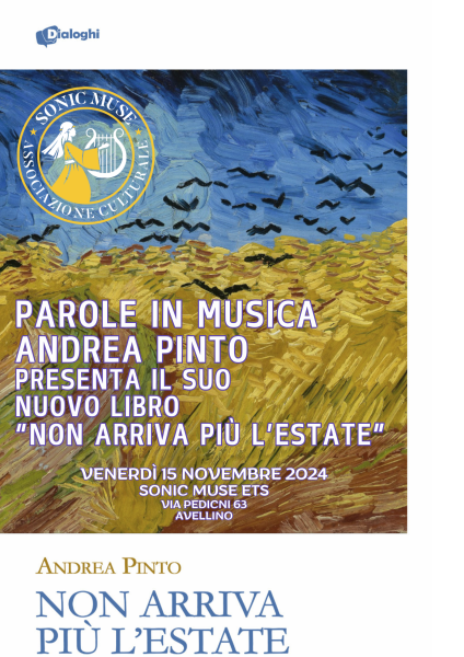 Parole in musica: Andrea Pinto presenta il suo nuovo libro di poesie "Non arriva più l'estate"