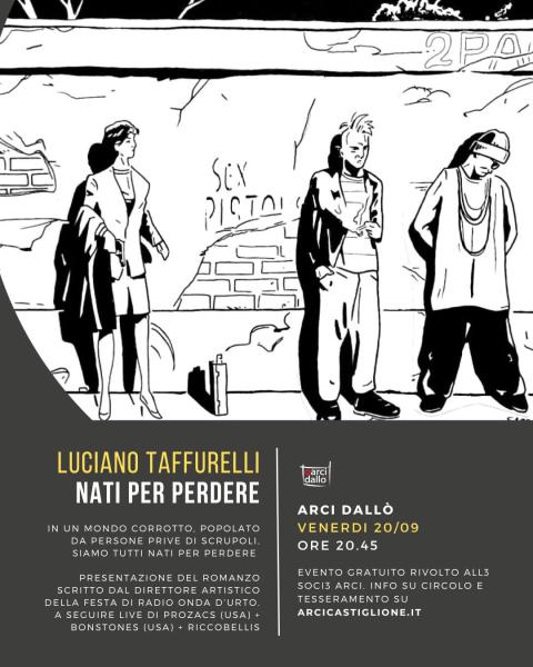 Nati per perdere - con Luciano Taffurelli